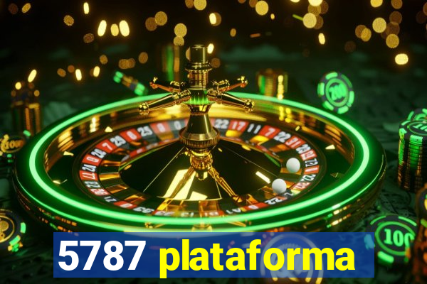 5787 plataforma